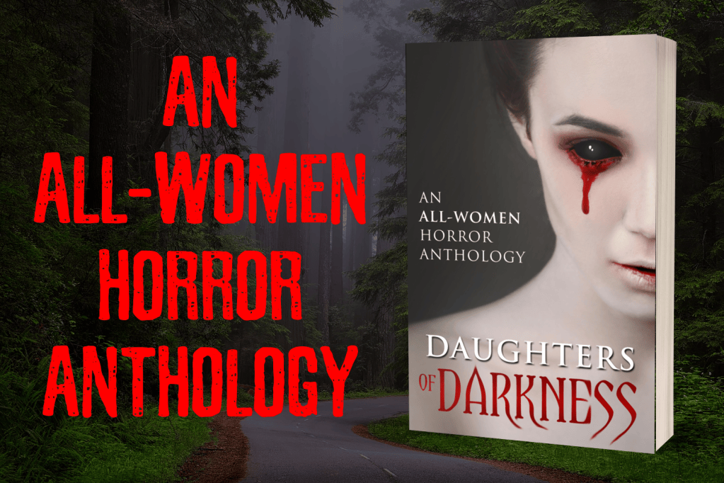 Daughters of Darkness&nbsp;Anthology