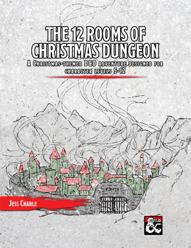 The 12 Rooms of Christmas&nbsp;Dungeon